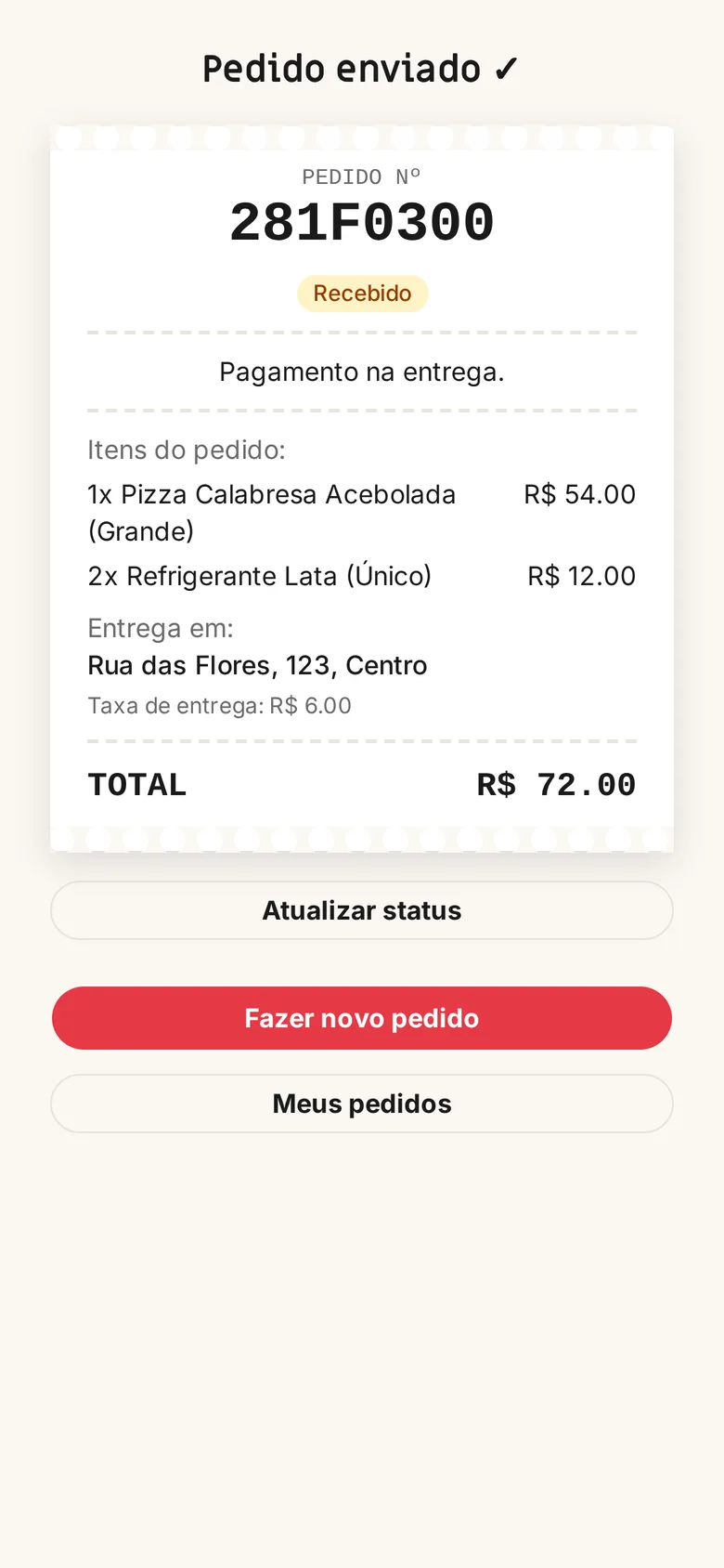 Pedido enviado com o número e o status Recebido